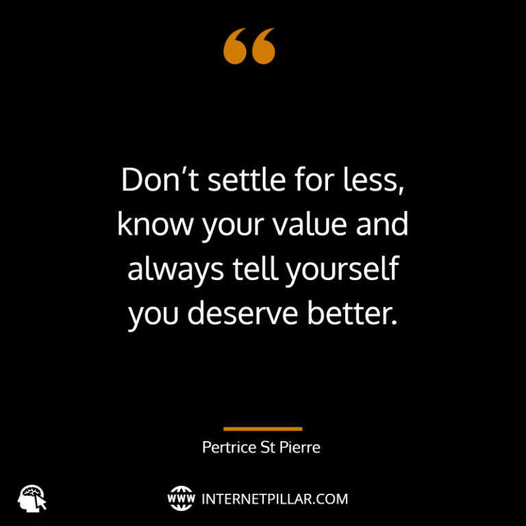 18 Don't Settle Quotes to Motivate and Inspire You
