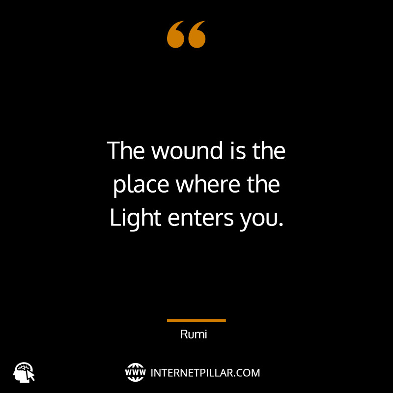 301 Inspirational Rumi Quotes on Life and Positivity - Internet Pillar