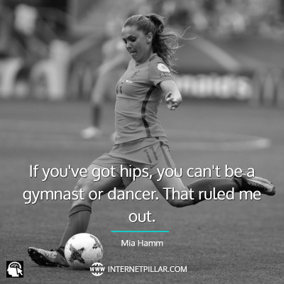 82 Inspiring Mia Hamm Quotes from the American Soccer Icon