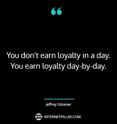 55 Loyalty Quotes and Sayings To Show Faithfulness