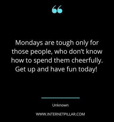 87 Monday Motivational Quotes to Kickstart Your Week