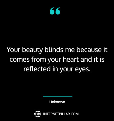 85 You Are Beautiful Quotes to Make Her Happy - Internet Pillar
