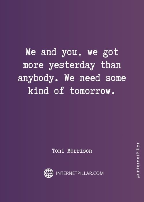 120 Inspiring Toni Morrison Quotes on Writing, Love and Life
