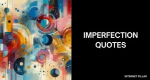 Imperfection-Quotes