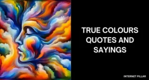 True-Colours-Quotes-and-Sayings