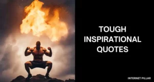 Tough Inspirational Quotes